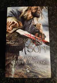 Nowe "Umrzesz, kiedy umrzesz" - Angus Watson