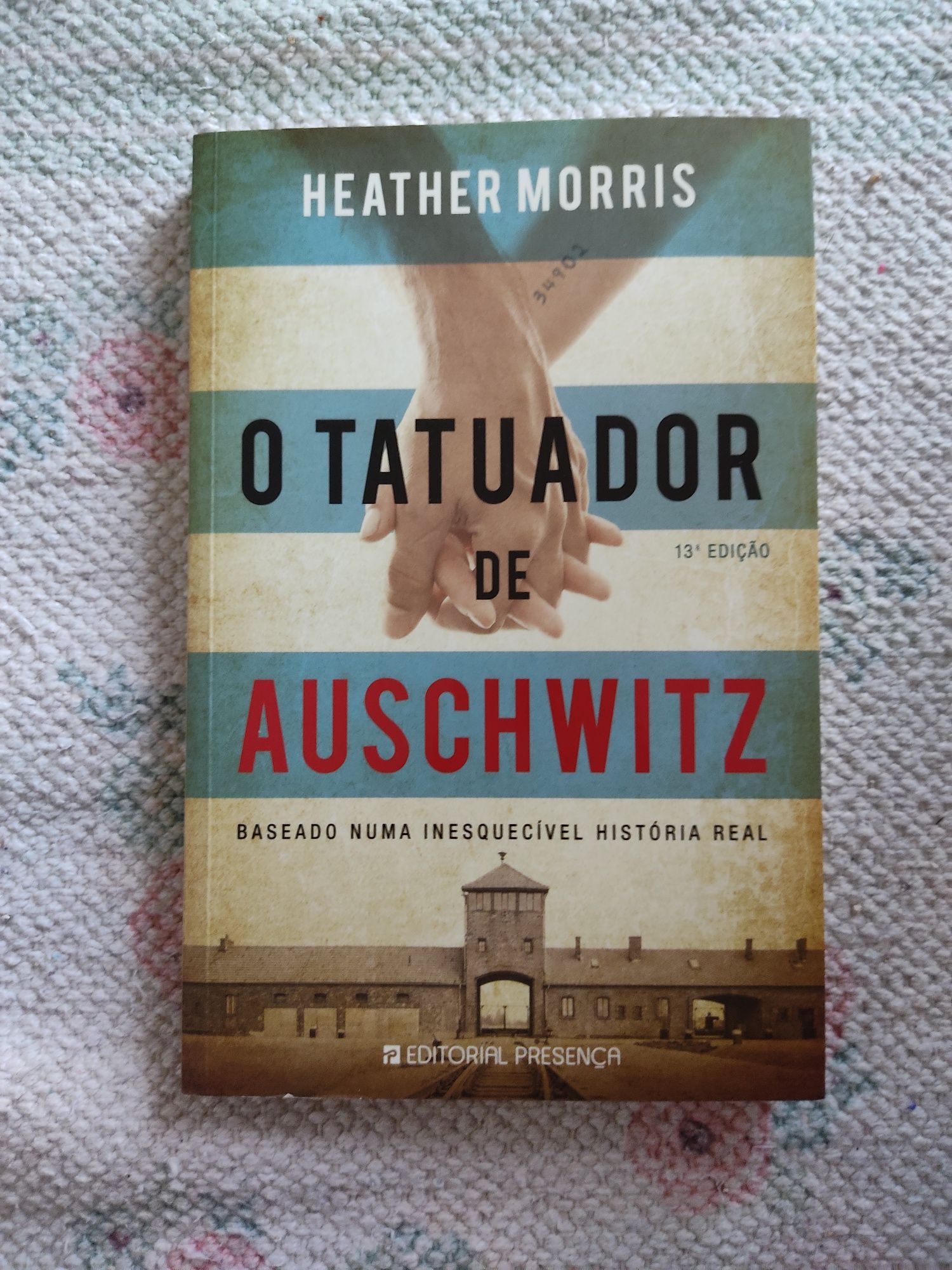 O Tatuador de Auschwitz de Heather Morris