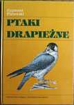 Ptaki drapieżne -  Zbigniew Pielowski