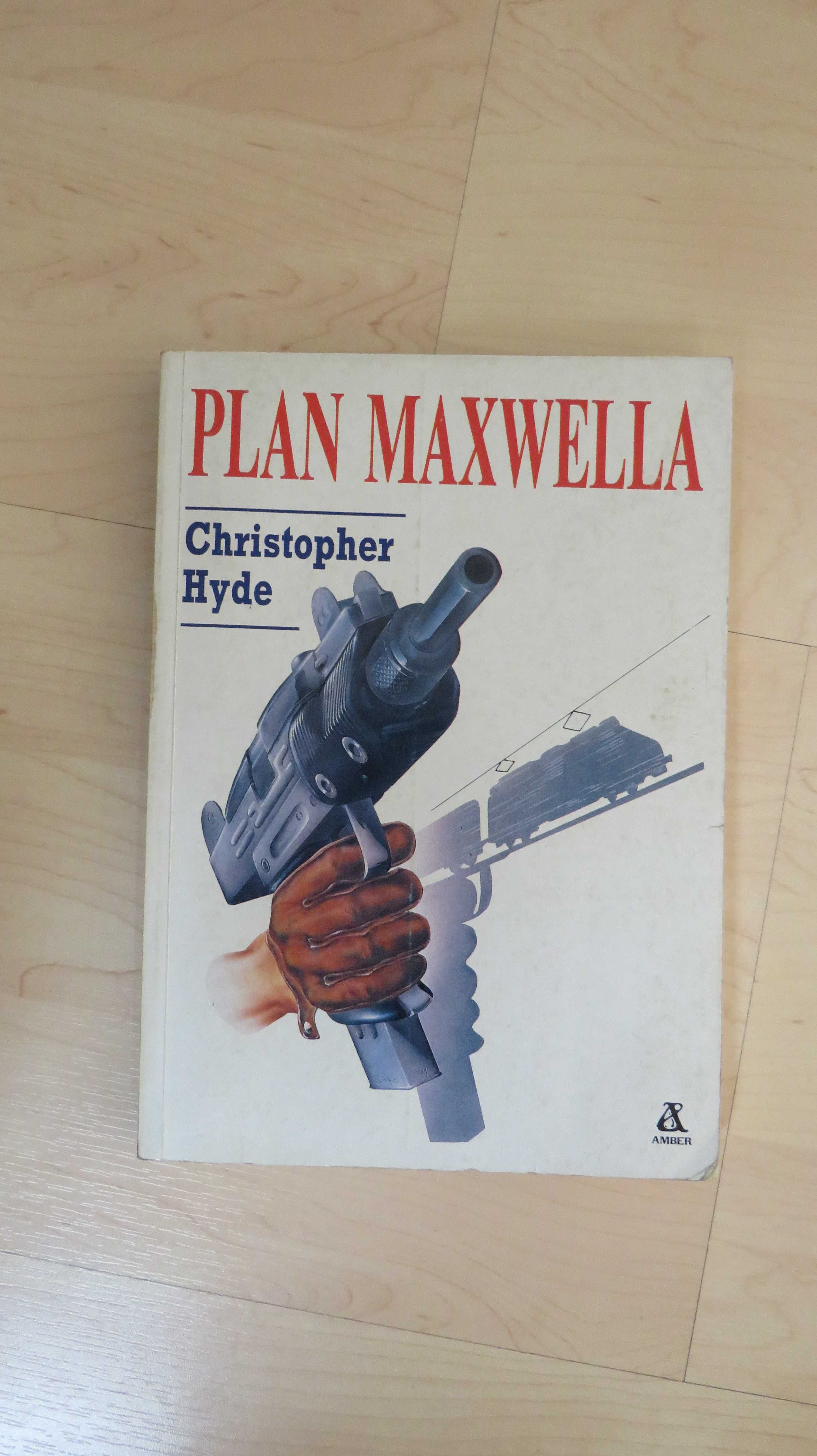 "Plan Maxwella" - Christopher Hyde