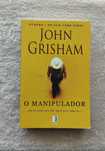 O manipulador - John Grisham