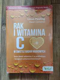 Rak i witamina c Linus Pauling Ewan Cameron