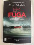 Livro “Em Fuga” de C. L. Taylor