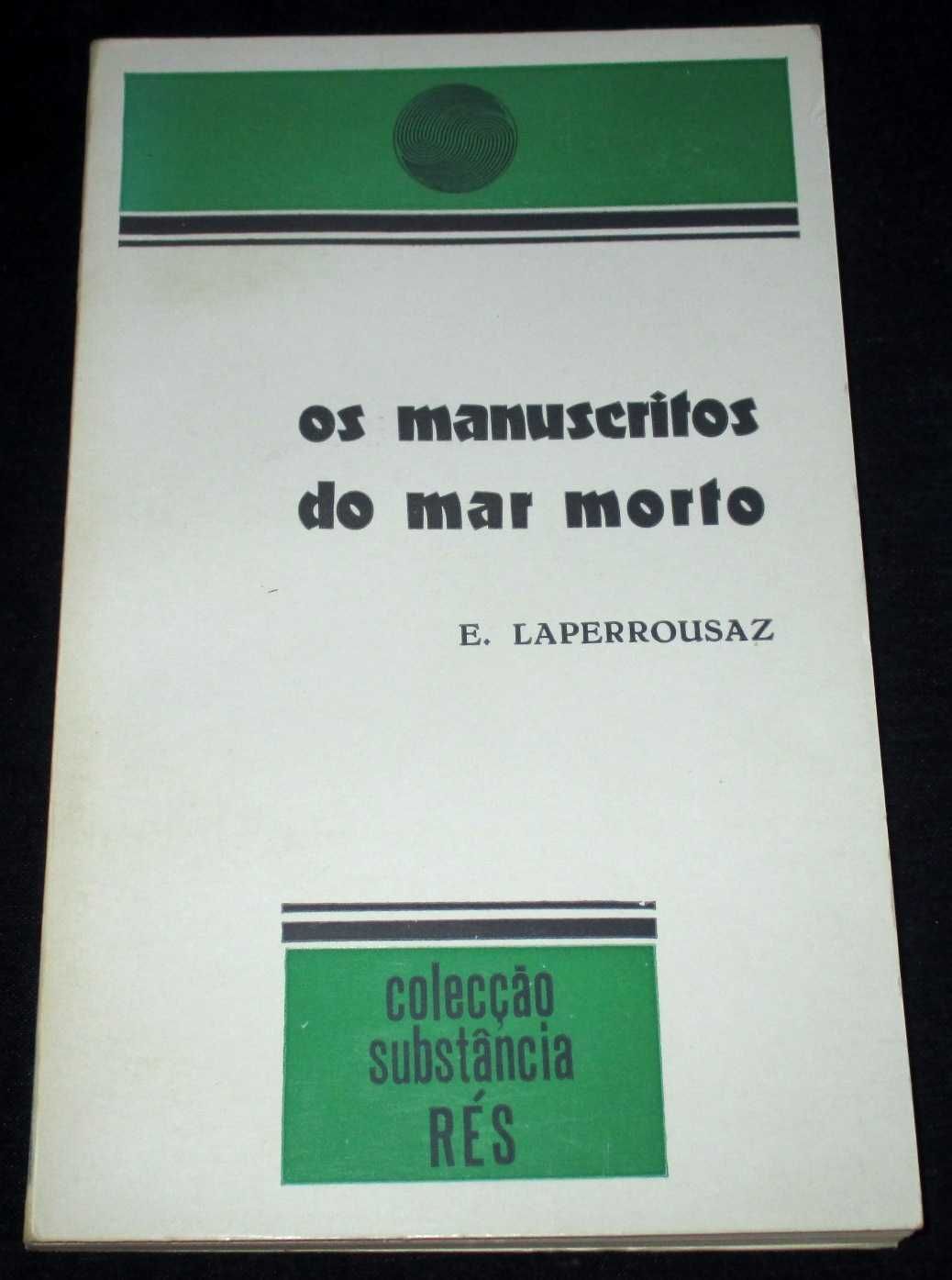 Livro Os Manuscritos do Mar Morto E. Laperrousaz