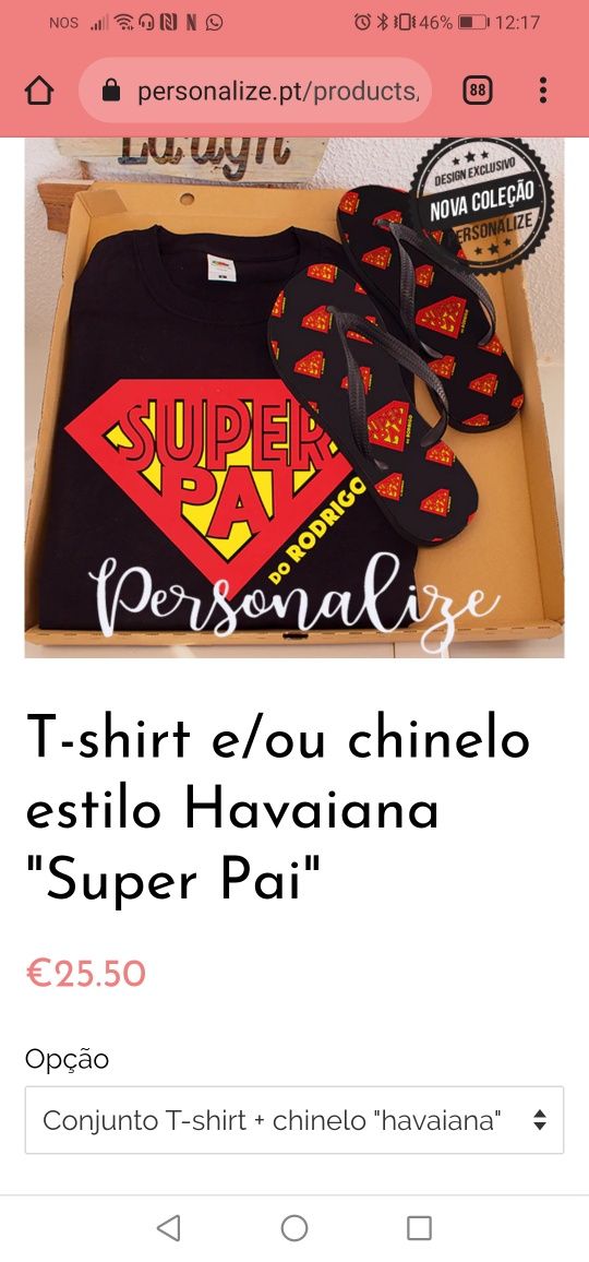 T shirt + havaianas Super Pai