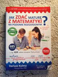 "Jak zdać maturę z matematyki na poziomie ROZSZERZONYM?" Dariusz KULMA