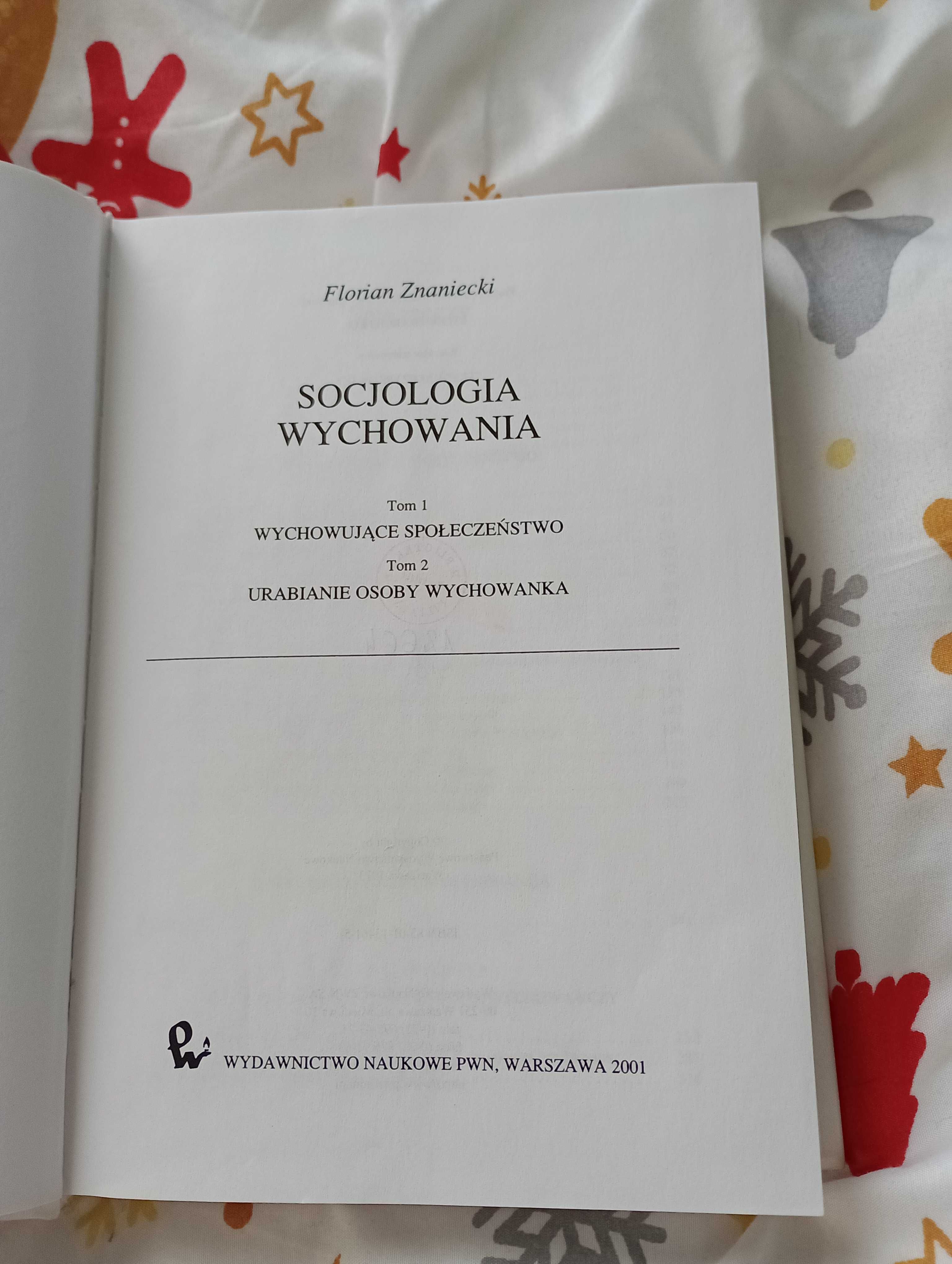 Książka Socjologia wychowania Florian Znaniecki