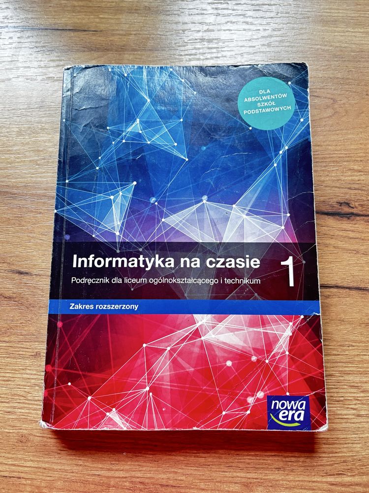 Informatyka na czasie klasa 1 zakres rozszerzony