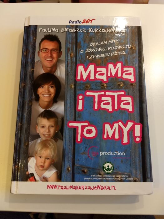 Książka "Mama i Tata to My" Paulina Smaszcz-Kurzajewska