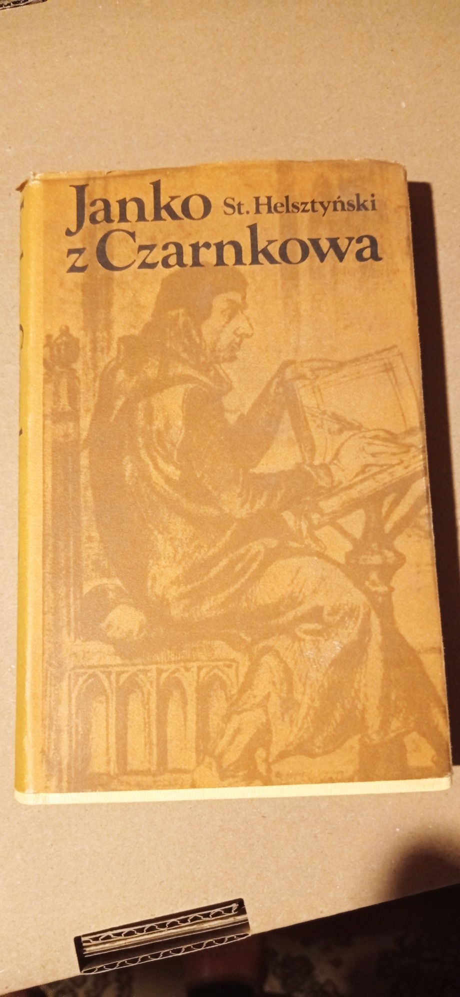 Stanisław Helsztyński "Janko z Czarnkowa"