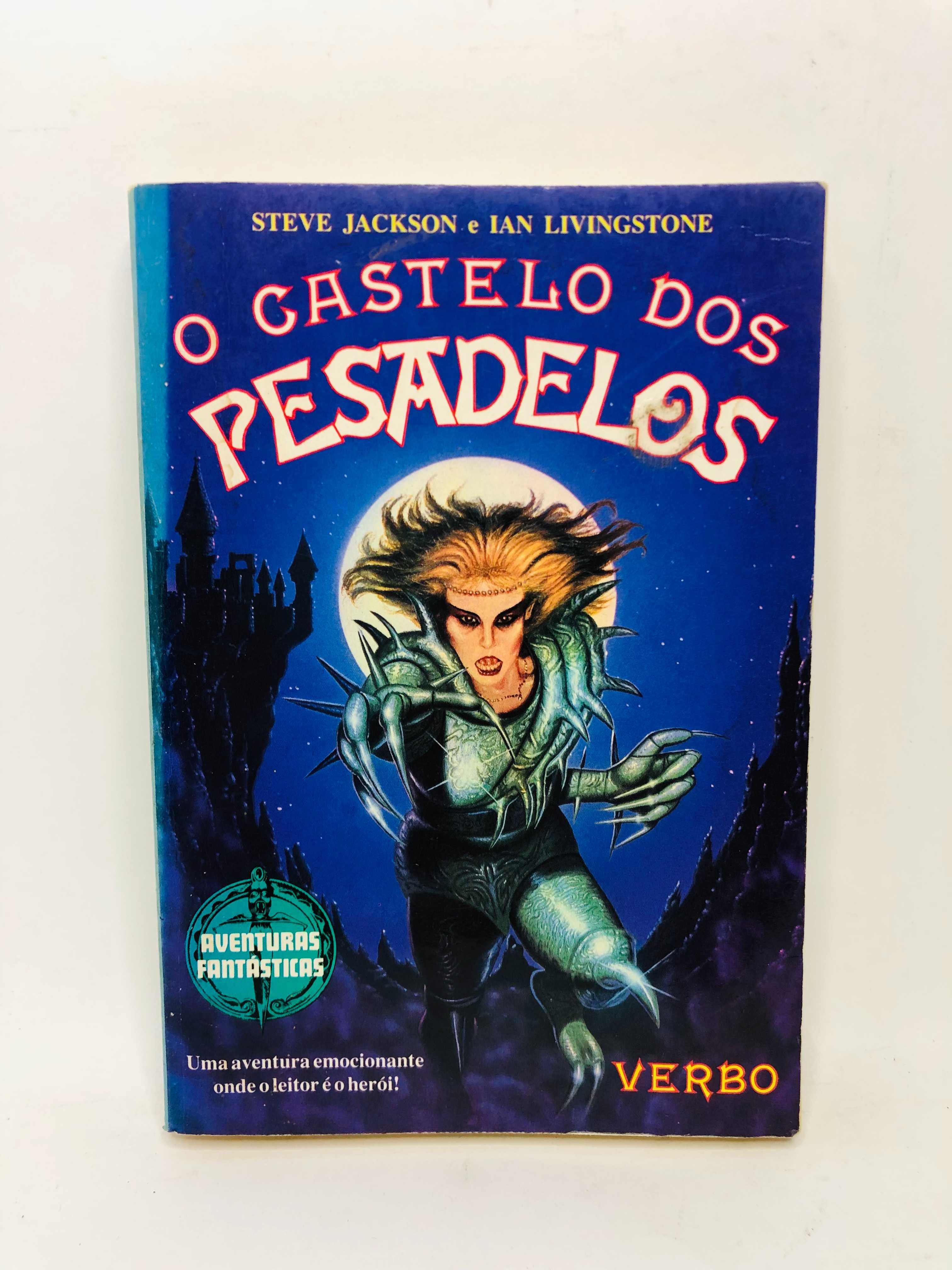 O Castelo dos Pesadelos - Steve Jackson e Ian Livingstone