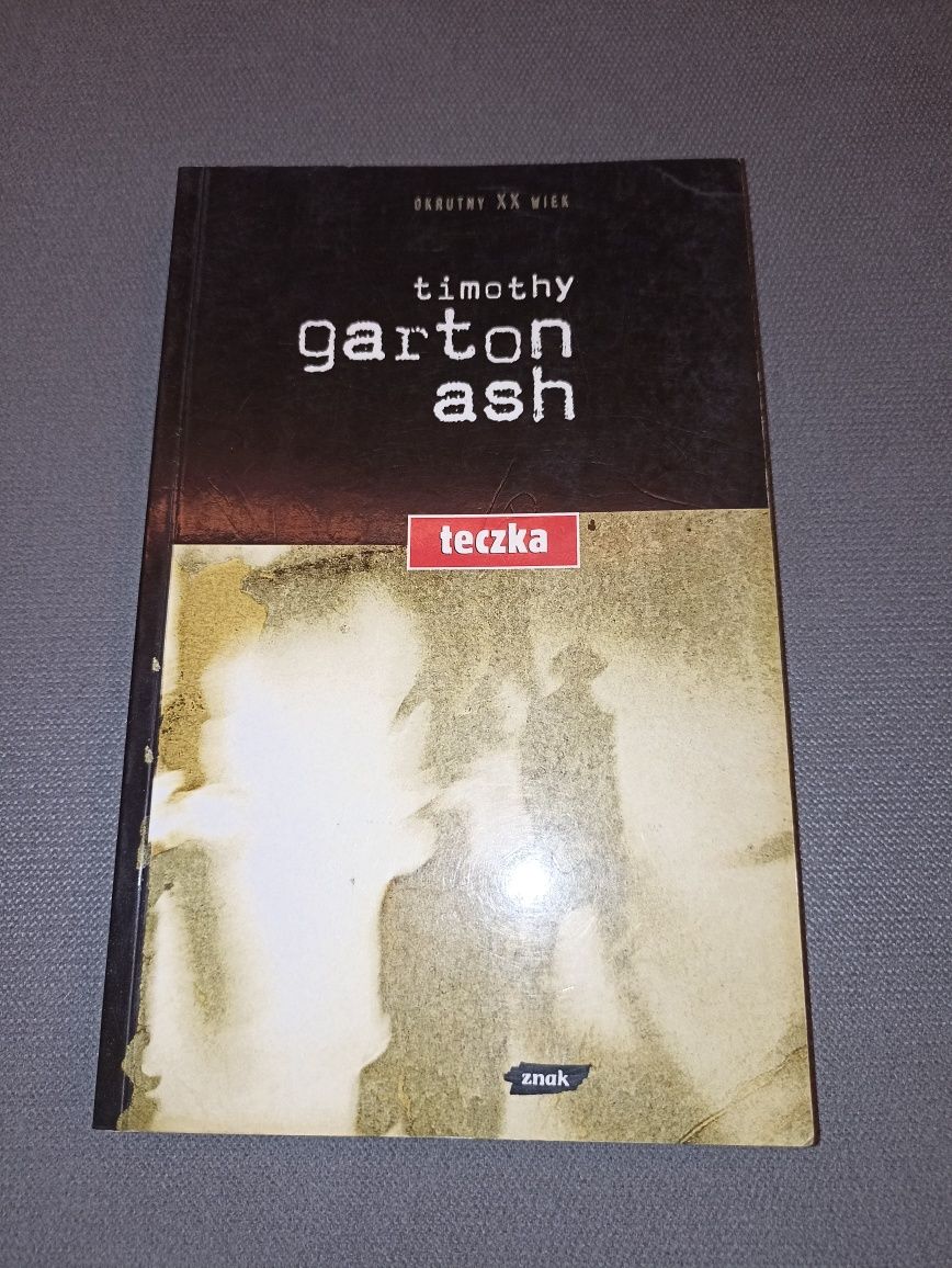 Książka "Teczka" Timothy Garton Ash, Znak 1997