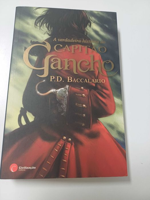 P.D. Baccalario - A verdadeira história do Capitão Gancho