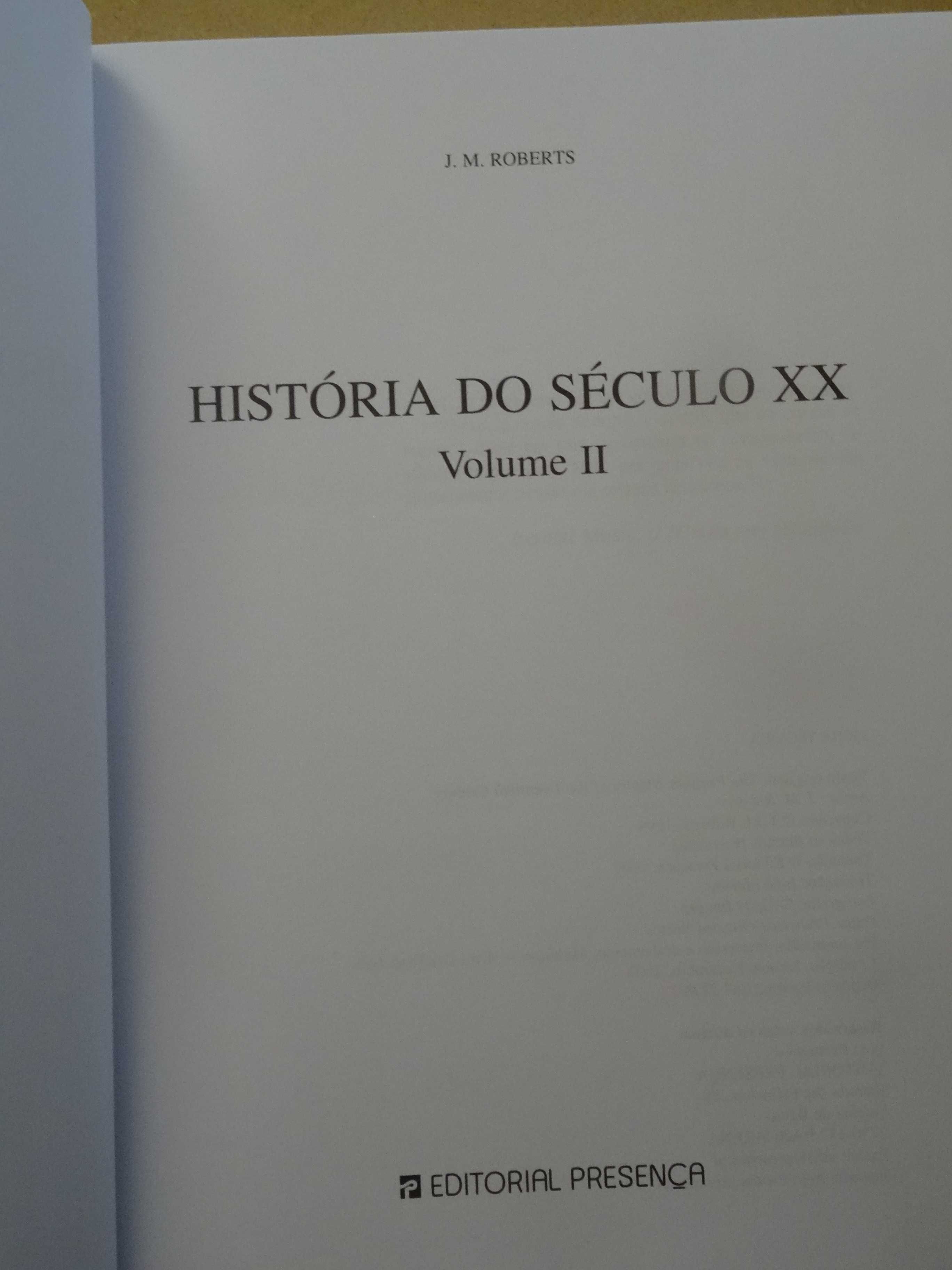 História do Século XX de J. M. Roberts - 2 Volumes