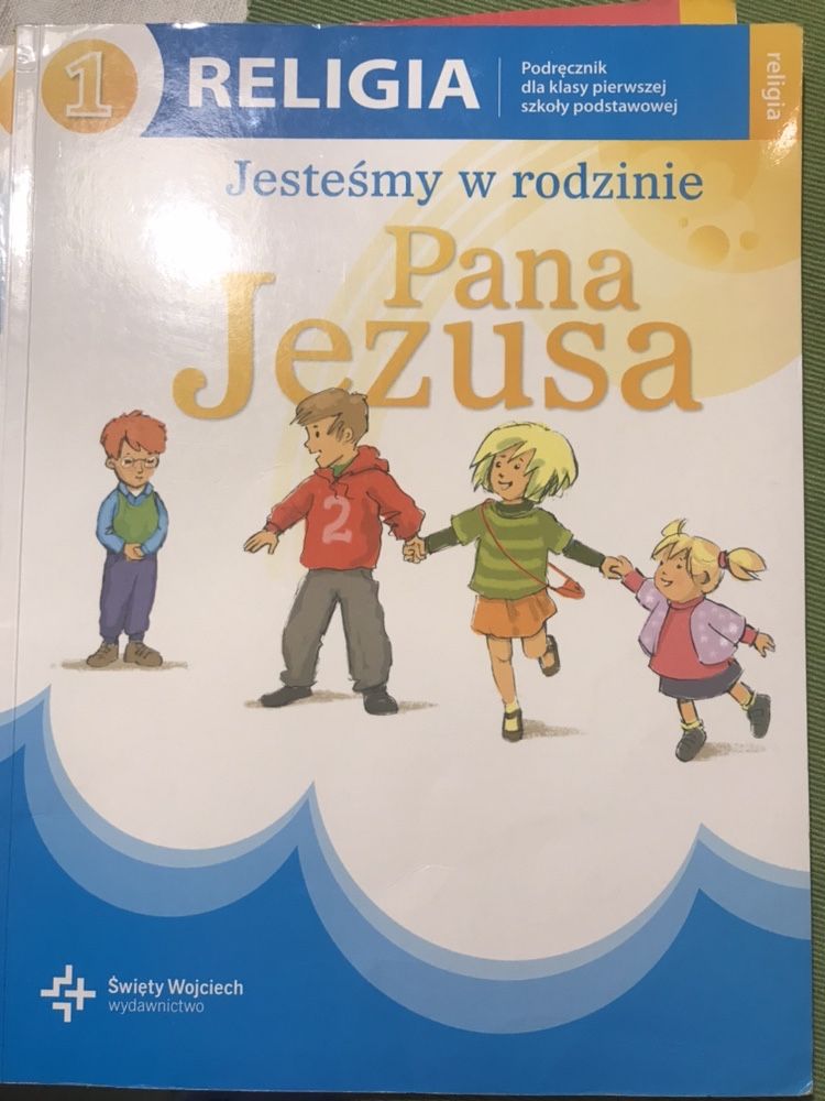 Jesteśmy w rodzinie Pana Jezusa Podręcznik do religii klasa 1