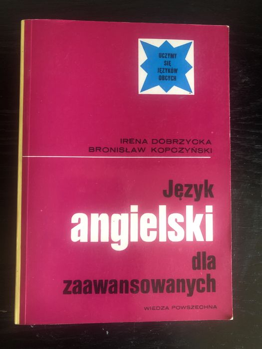 Język angielski dla zaawansowanych - Dobrzycka Kopczyński