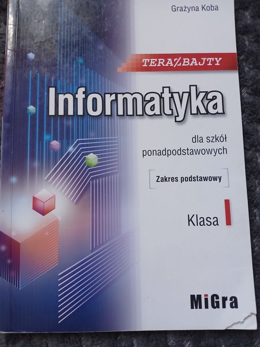 Informatyka terazbajty klasa 1