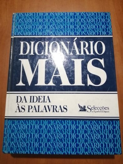 Dicionário Mais - Da ideia às palavras