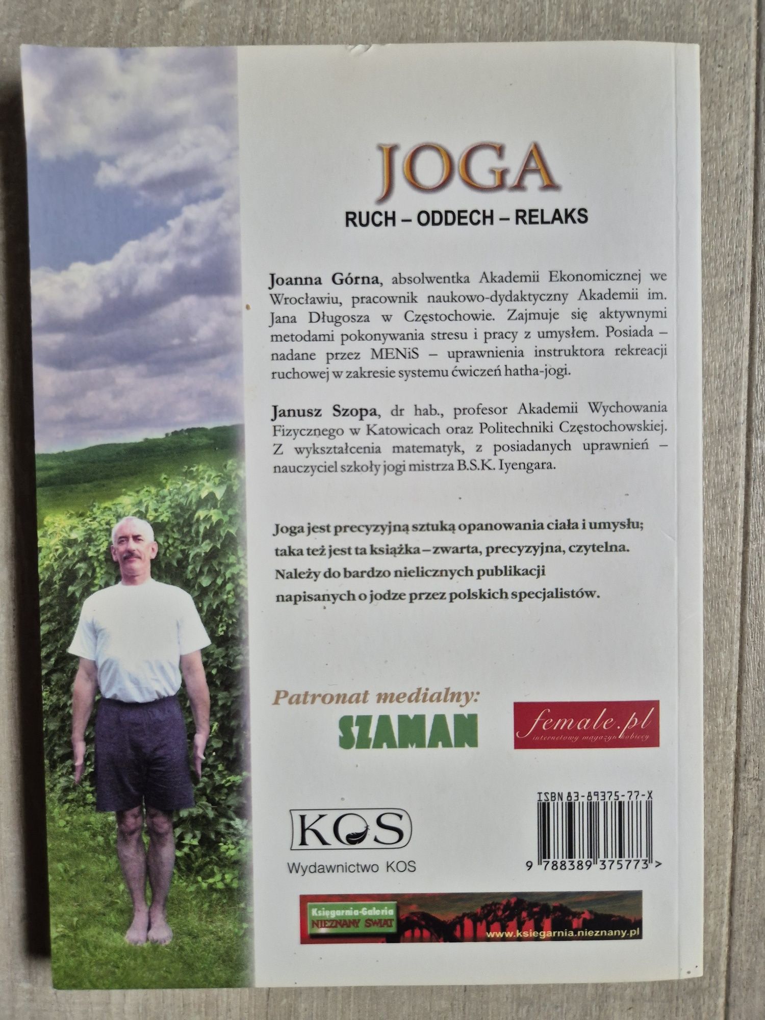 Joga Joanna Górna, Janusz Szopa