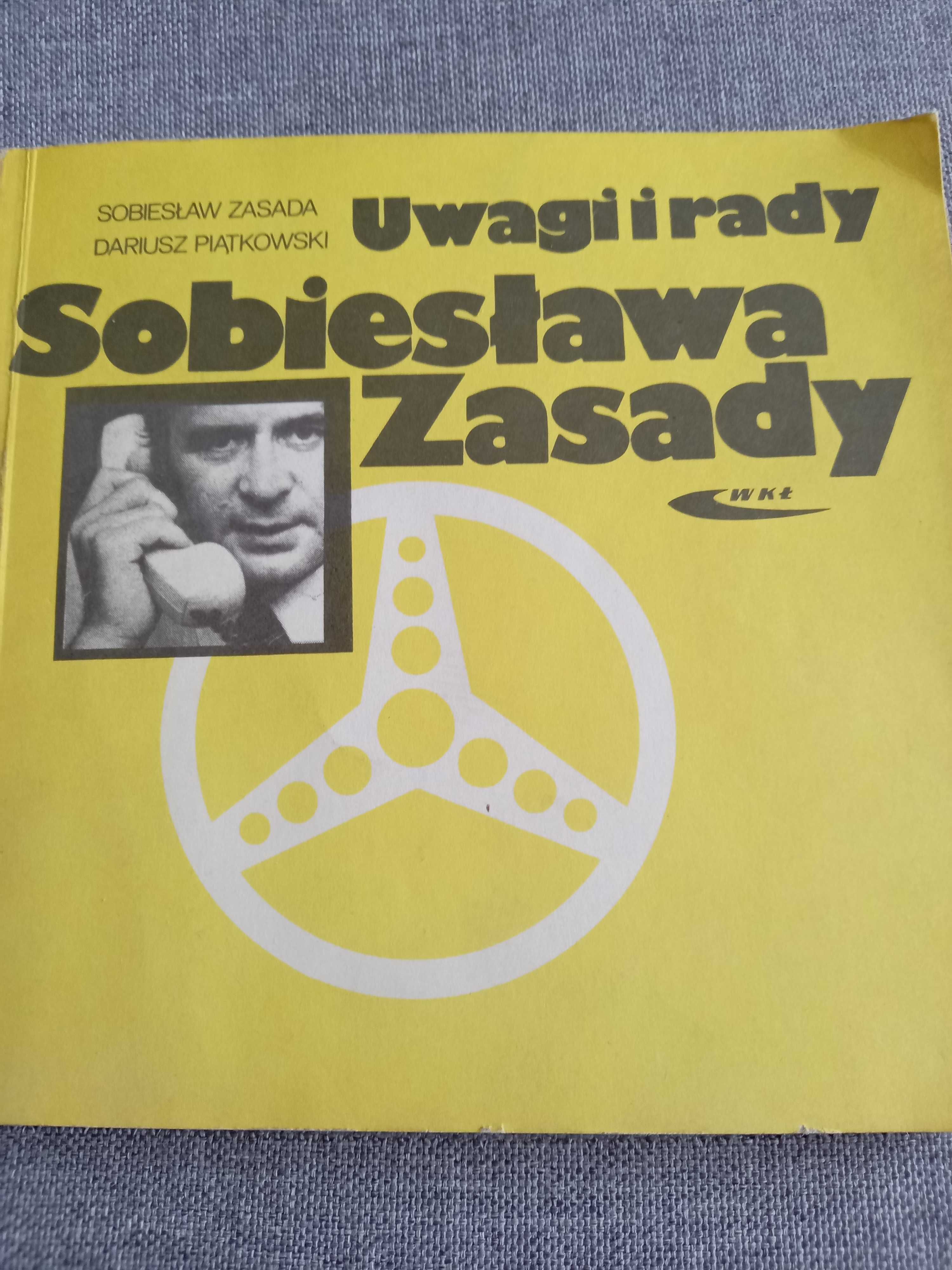 Uwagi i rady Sobiesława Zasady