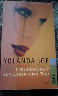 Книга Иоланды Джо "Freundschaft auf leben und tod" на немецком языке