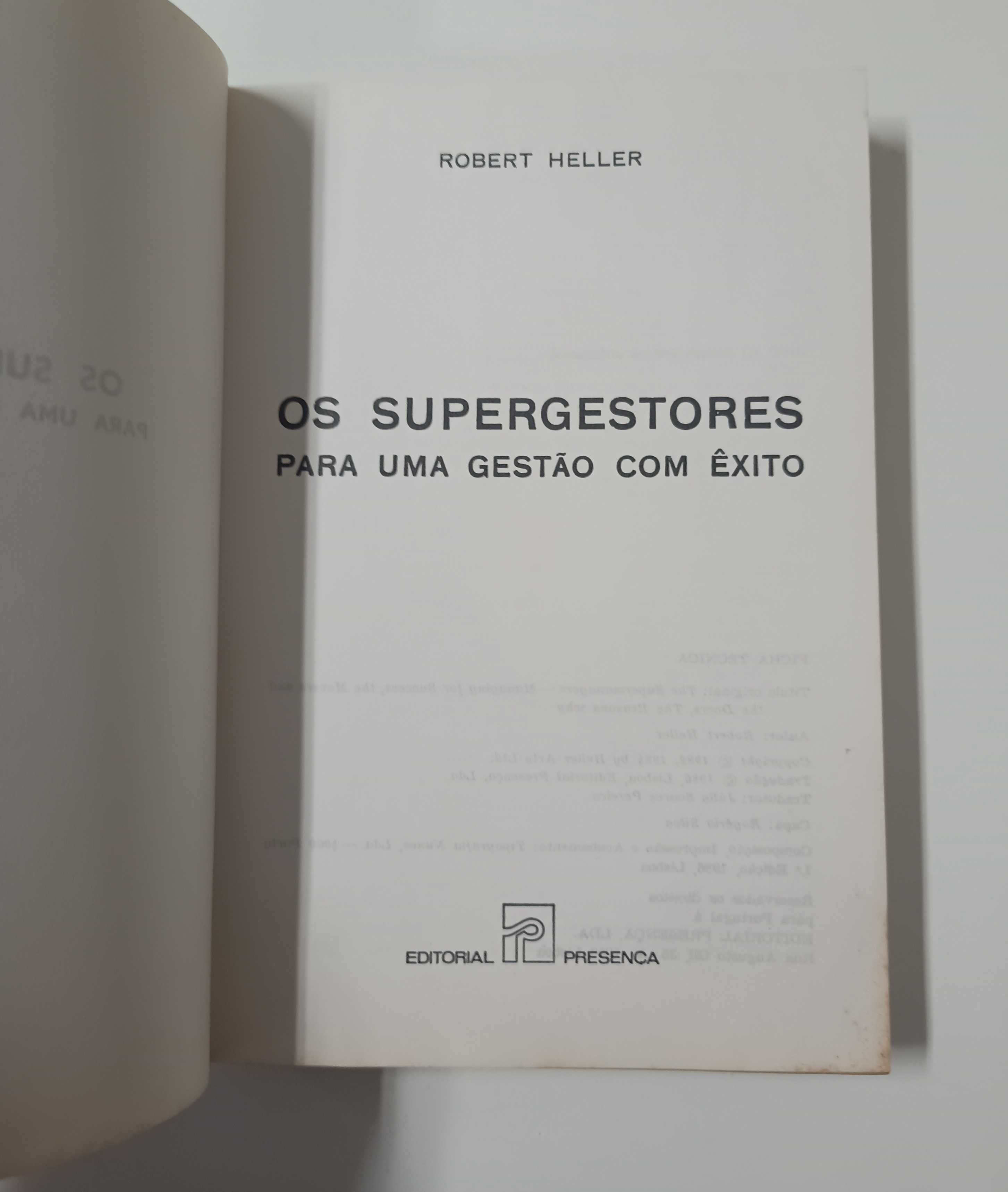 Os super gestores para uma gestão com êxito, de Robert Heller