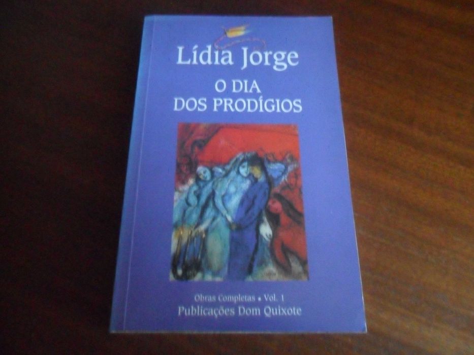 "O Dia dos Prodígios" de Lídia Jorge - 7ª Edição de 1995