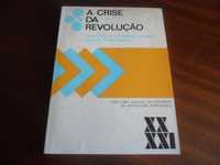 "A Crise da Revolução" de C. Oliveira, E. Lourenço e E. P. Coelho-1976