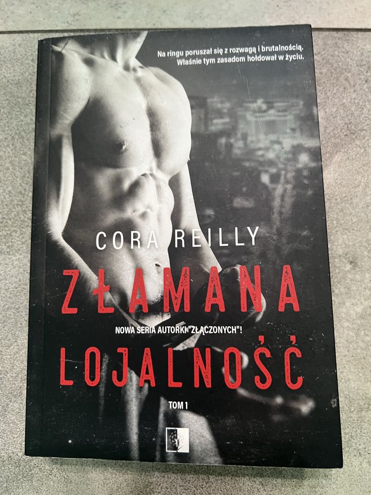Złamana Lojalność Cora Reilly
