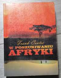 "W Poszukiwaniu Afryki" Frank A. Coates