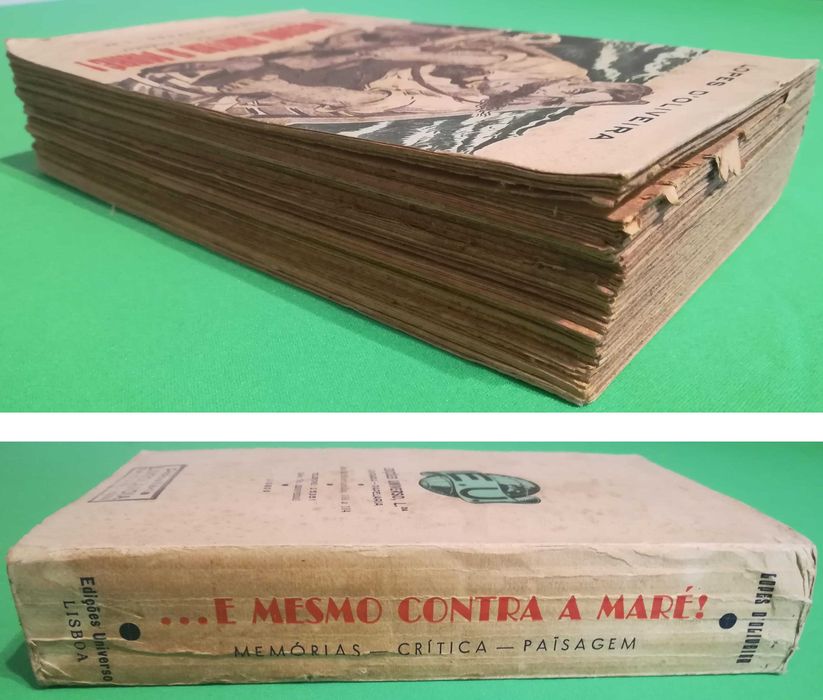 E mesmo contra a maré! (Lopes D'Oliveira), 1945