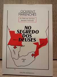 No segredo dos Deuses - Ockrent Marenches