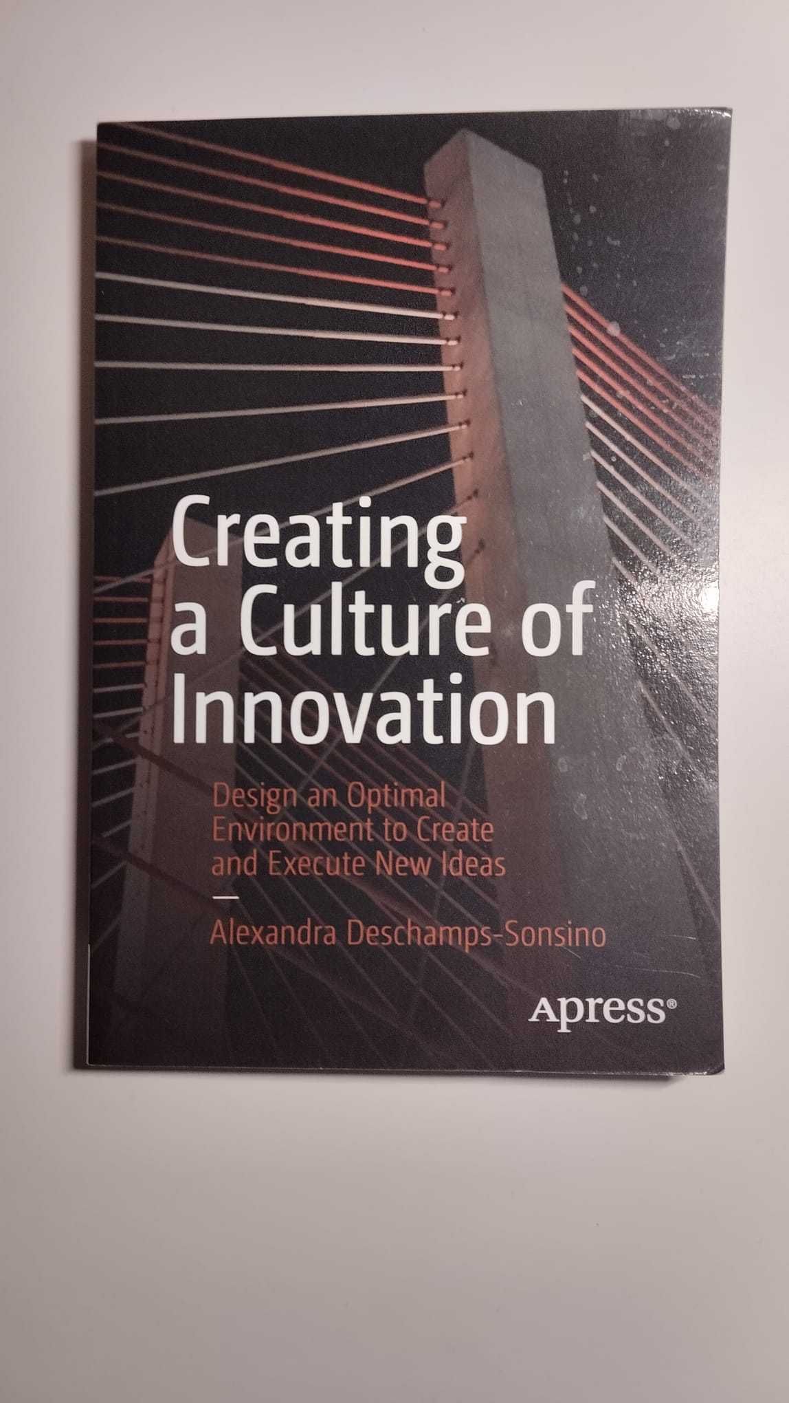 Creating a Culture of Innovation