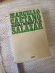 Marcelo Caetano Minhas Memórias de Salazar