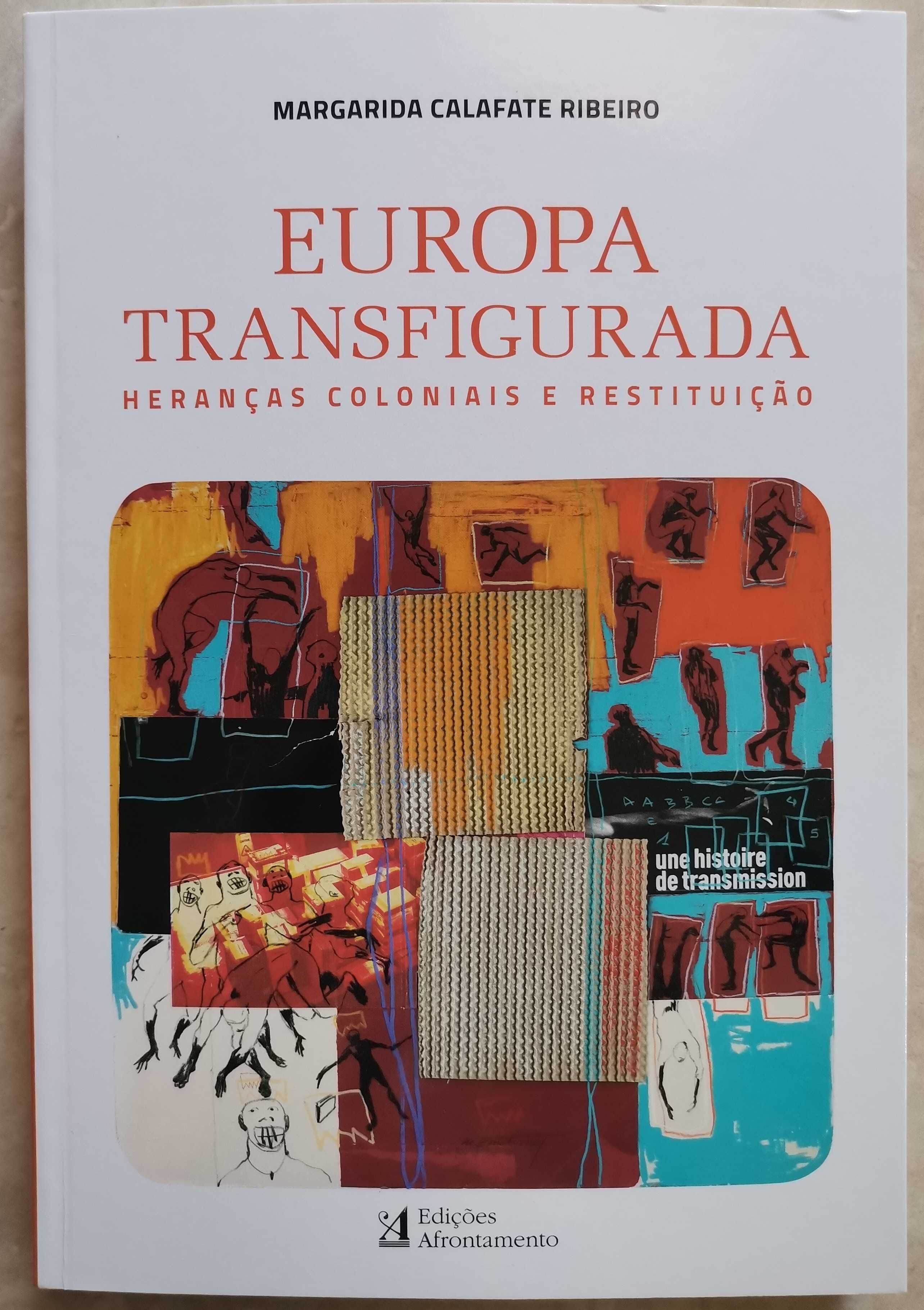 Portes Grátis - Europa Transfigurada
Heranças coloniais e restituição