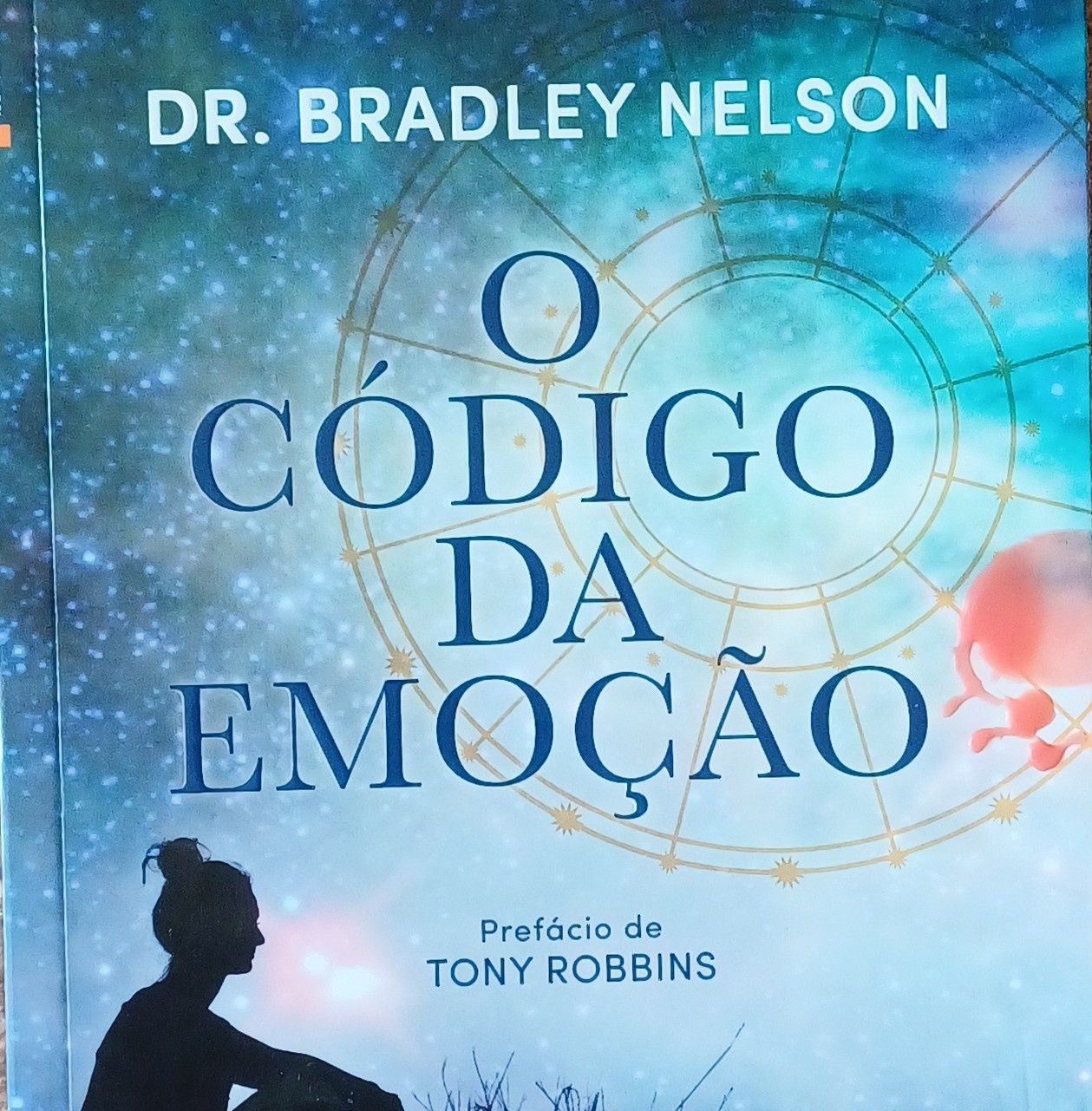 O Código da Emoção Dr. Bradley Nelson 1a. Edç. Portugal