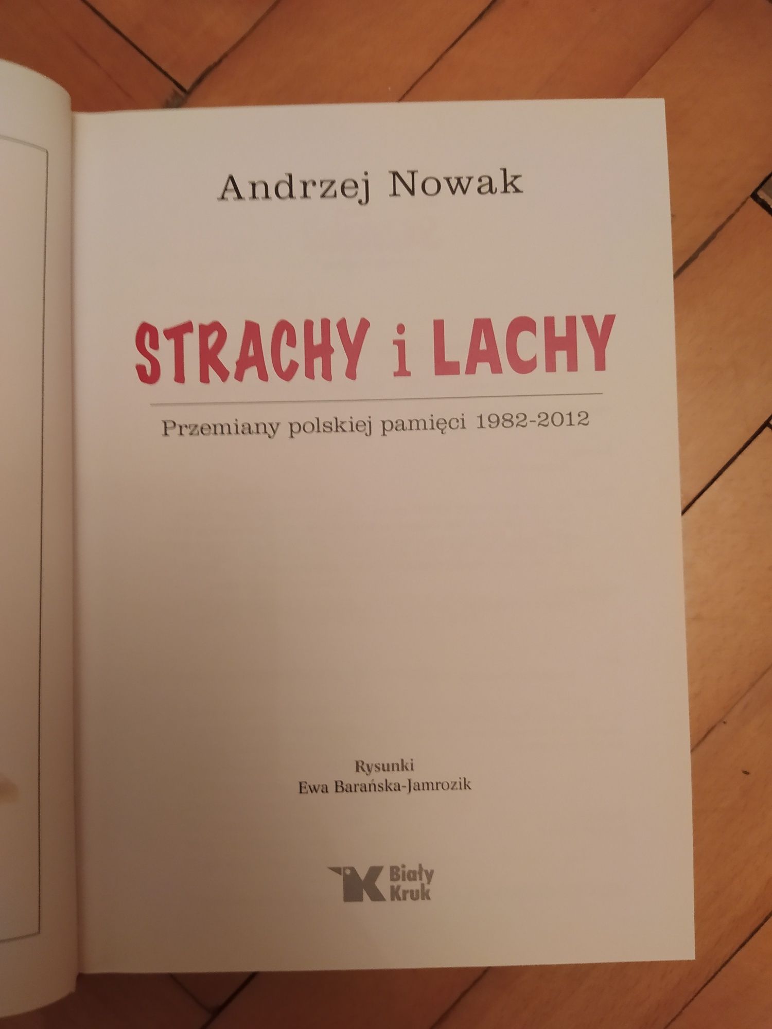 Strachy i Lachy Andrzej Nowak