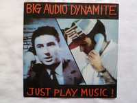 Big Audio Dynamite "Just Play Music" 7" single