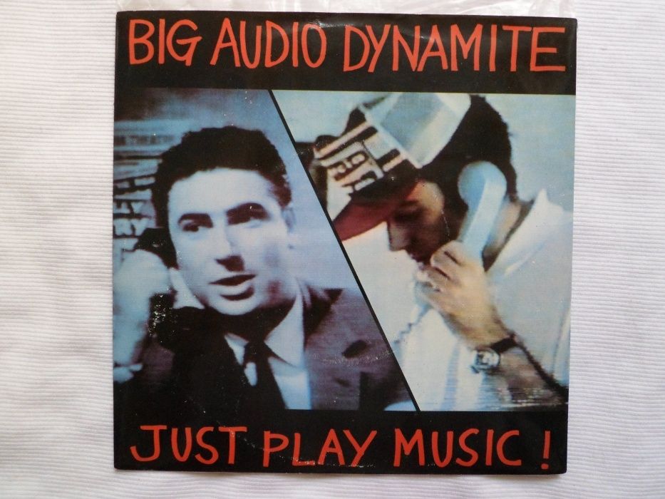 Big Audio Dynamite "Just Play Music" 7" single