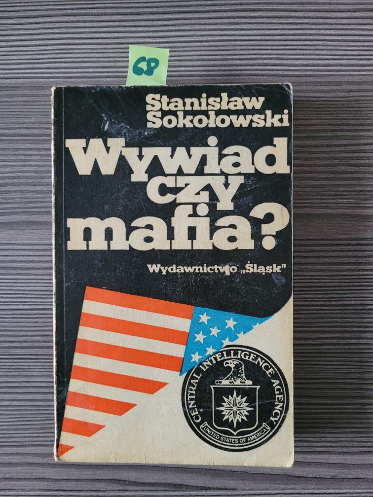 68. "Wywiad czy mafia" Stanisław Sokołowski