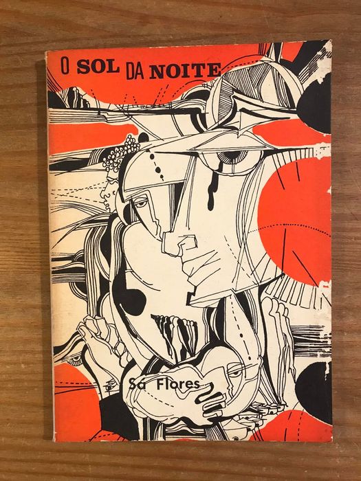 O Sol da Noite - Sá Flores (portes grátis)