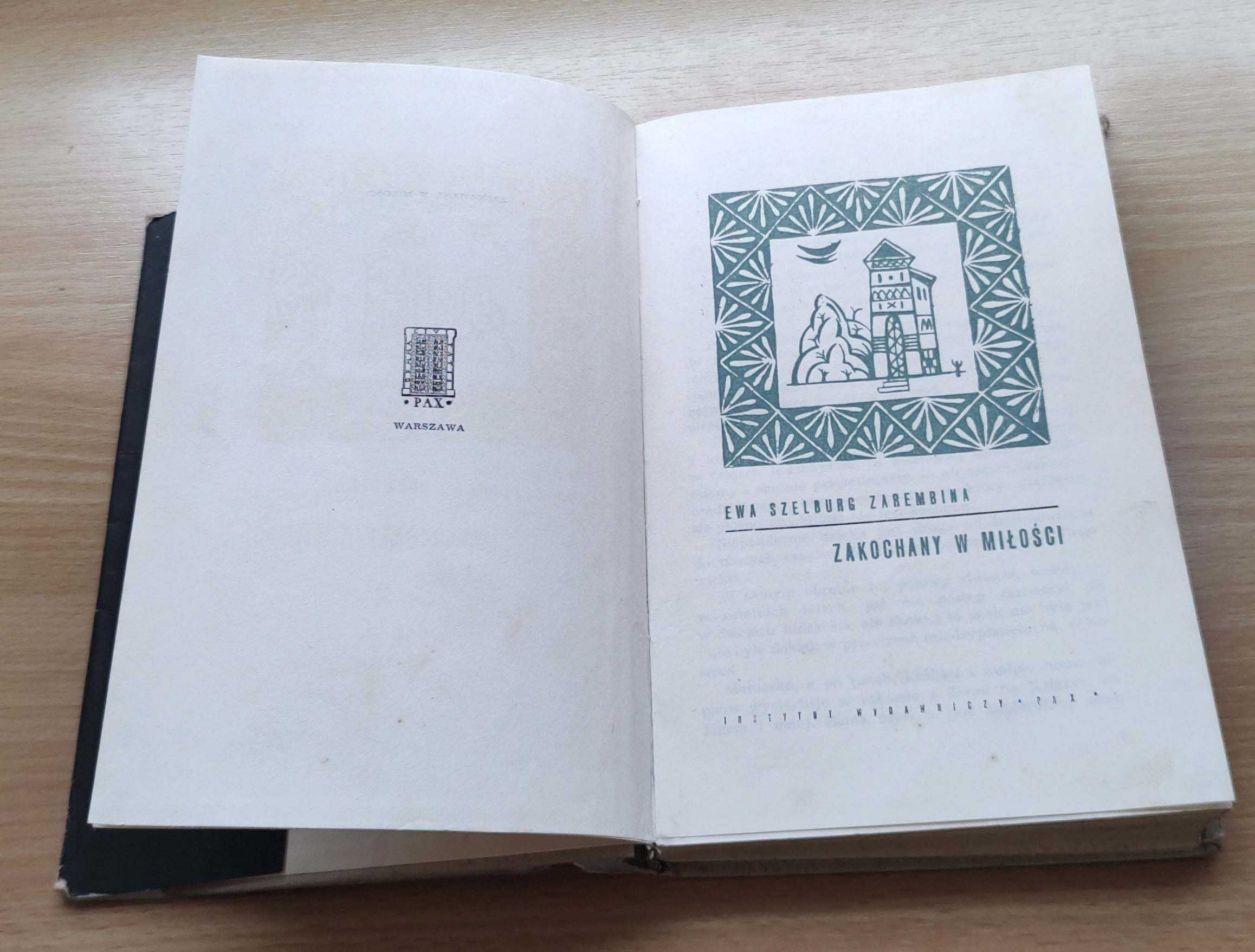 Zakochany w Miłości - Ewa Szelburg-Zarembina - 1962