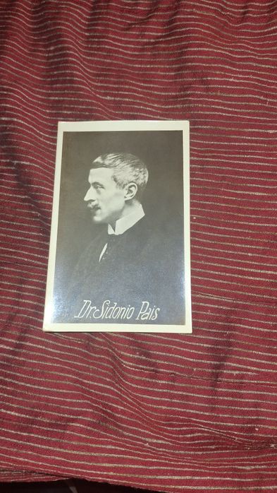 Postal foto Dr Sidónio Pais raro