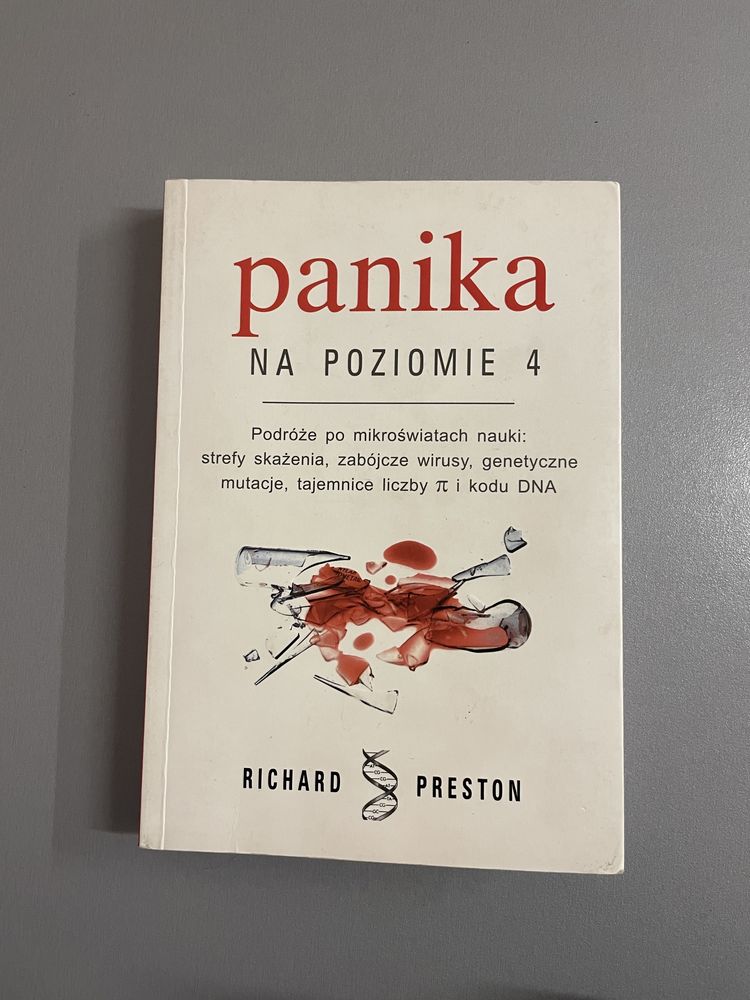 Panika na poziomie 4 Richard Preston wirusy kod DNA mutacje skażenia