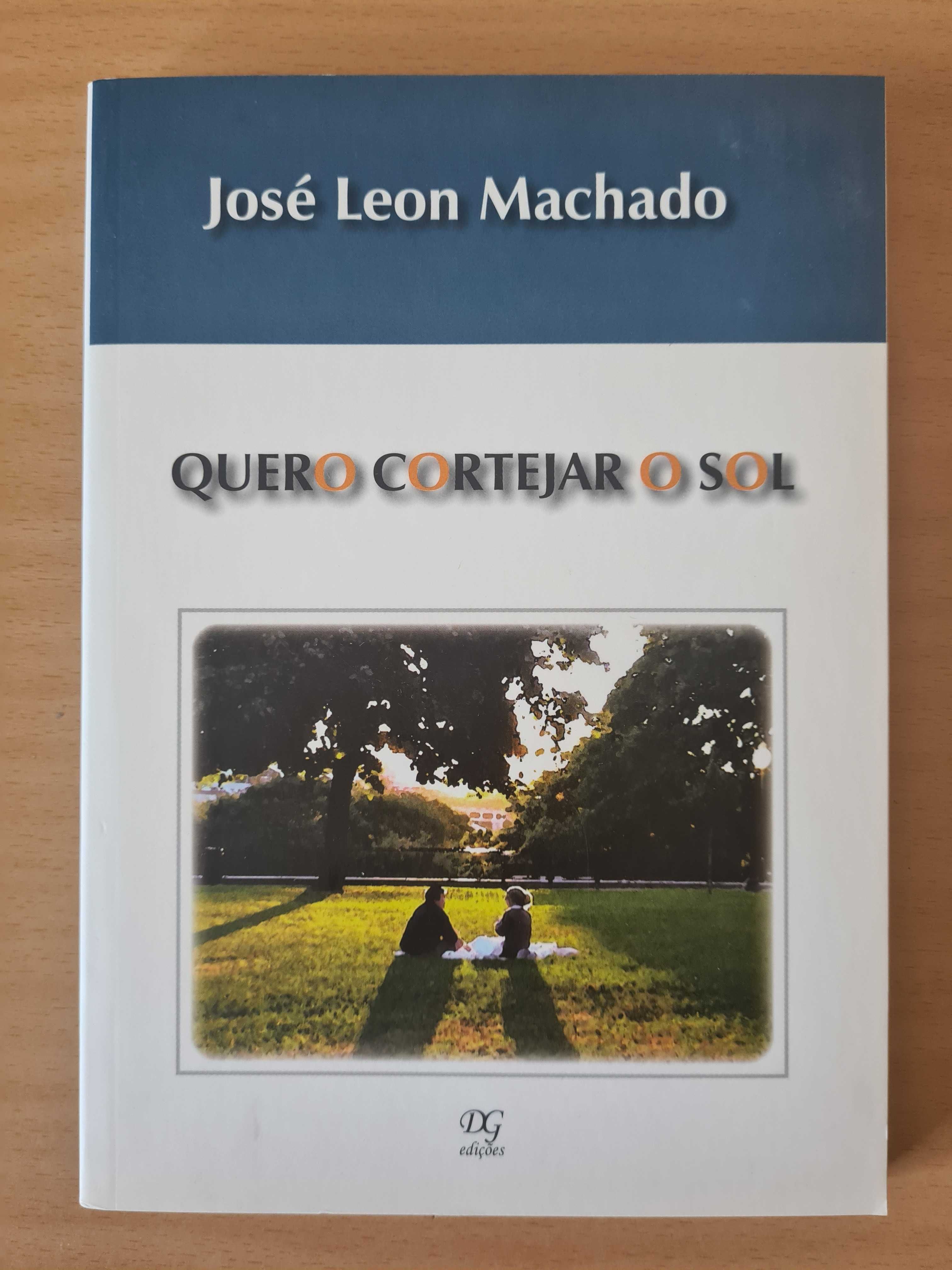 Livro "Quero Cortejar o Sol" de José Leon Machado