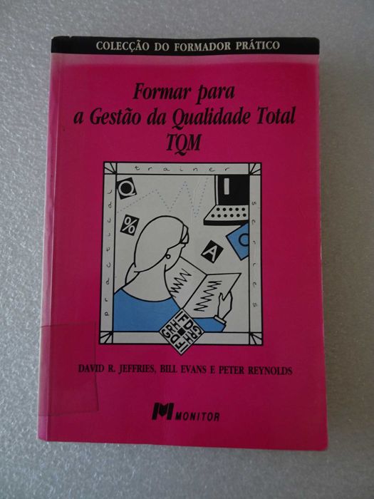 Livro - Formar para a Gestão da Qualidade Total - TQM