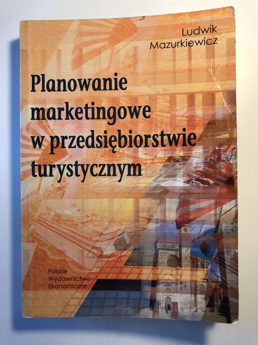 Planowanie marketingowe w przedsiębiorstwie turystycznym (Mazurkiewicz