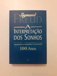 Freud, A interpretação dos sonhos, edição comemorativa 100 anos