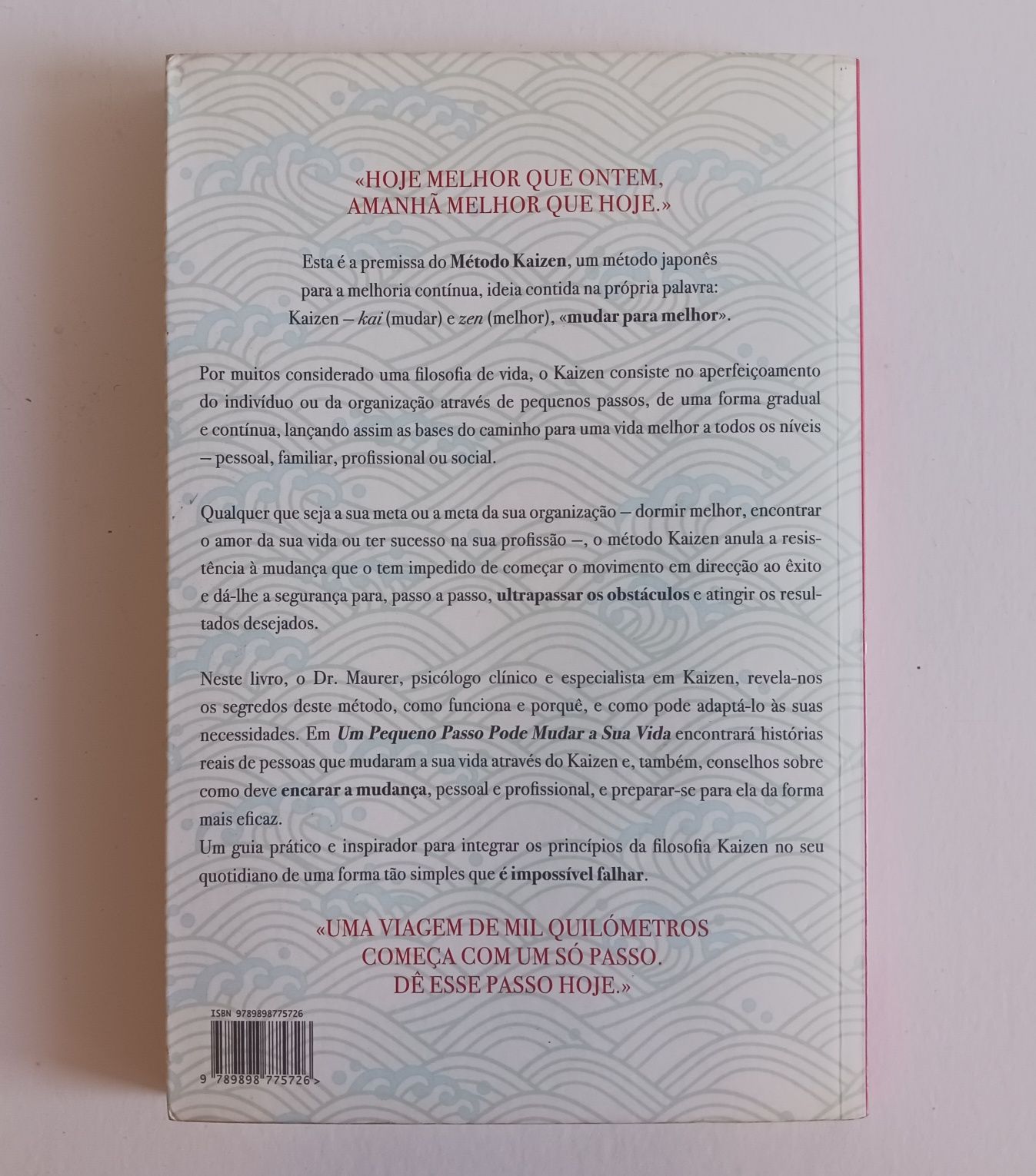 Livro Um Pequeno Passo Pode Mudar a Sua Vida: Método Kaizen