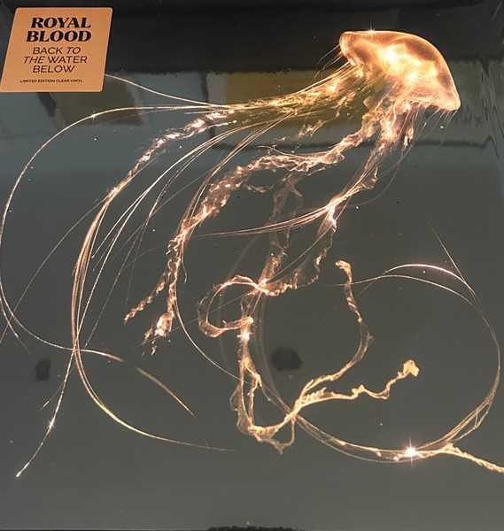 ROYAL BLOOD - Back To The Water Below- LP-nowa, zafoliowana